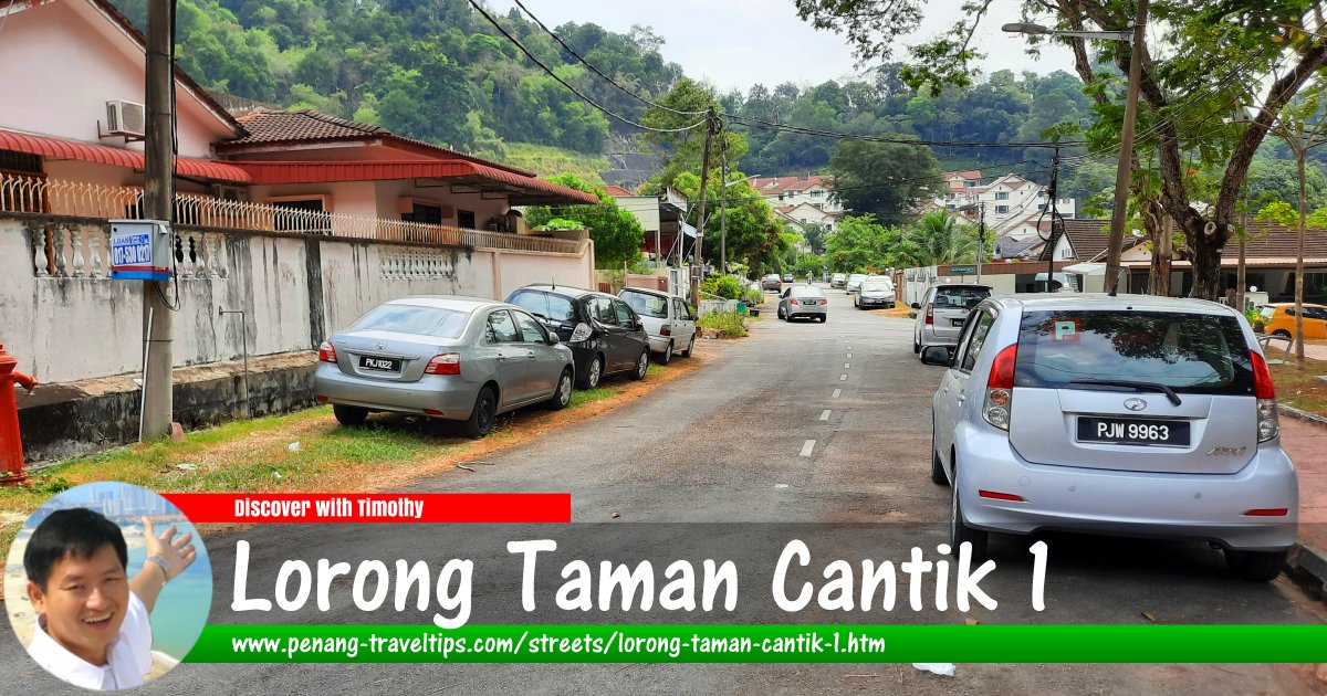 Lorong Taman Cantik 1, Ayer Itam, Penang