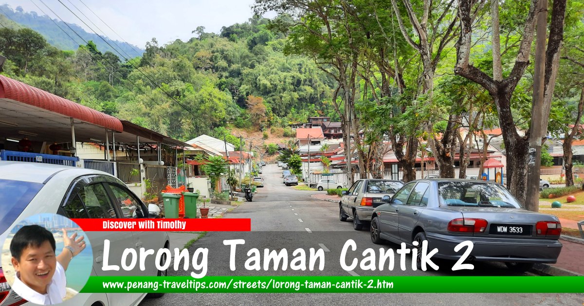 Lorong Taman Cantik 2, Ayer Itam, Penang