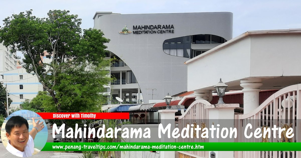 Mahindarama Meditation Centre