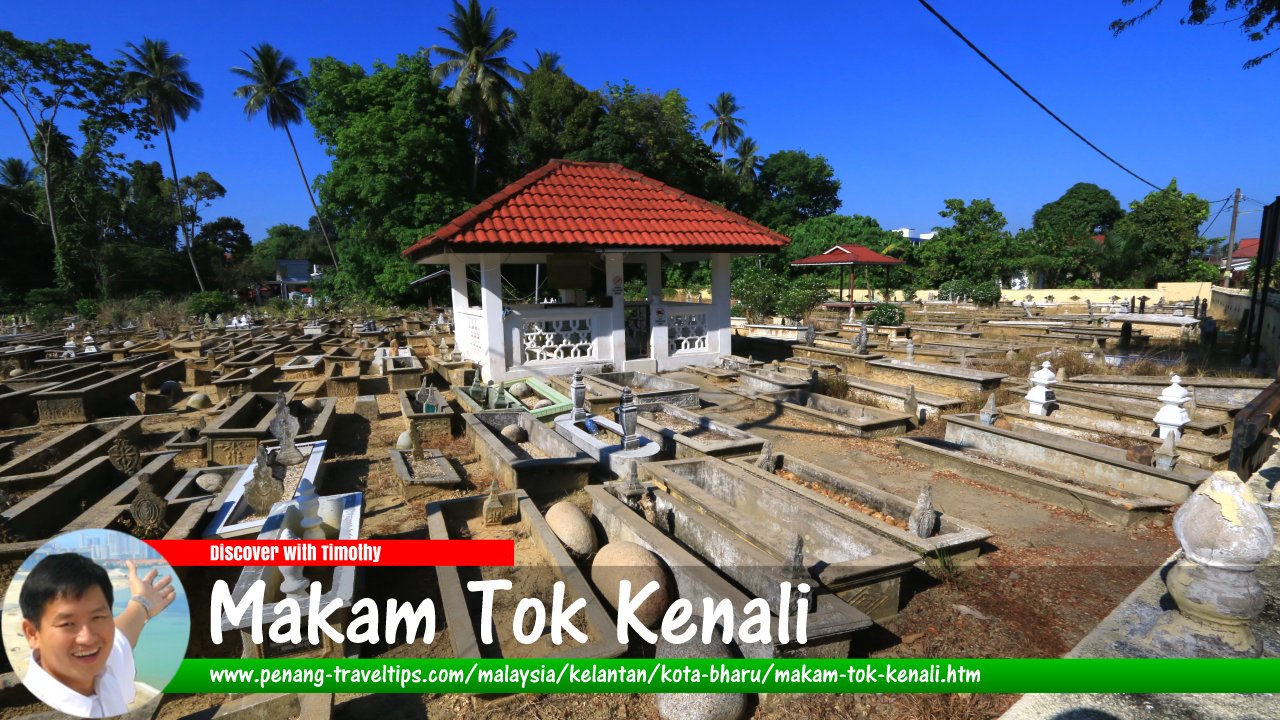 Makam Tok Kenali, Kota Bharu