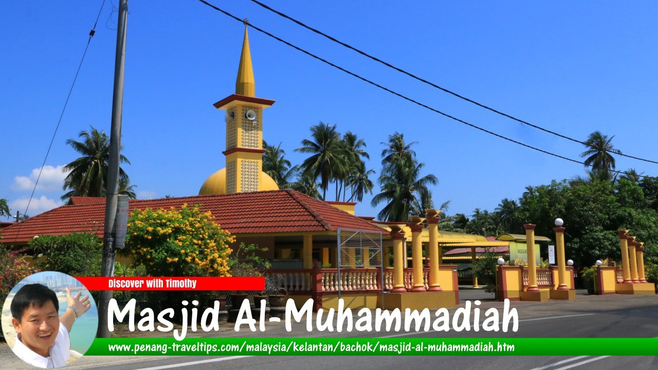 Masjid Al-Muhammadiah, Bachok