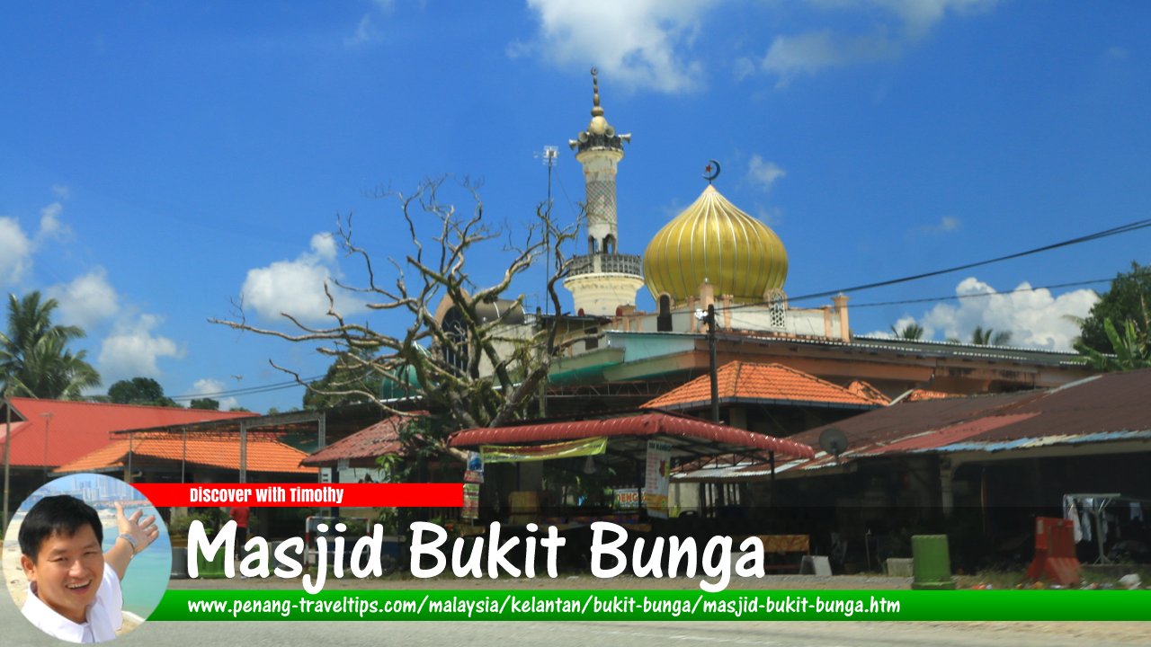 Masjid Bukit Bunga, Kelantan