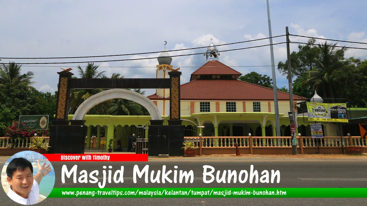 Masjid Mukim Bunohan, Tumpat, Kelantan