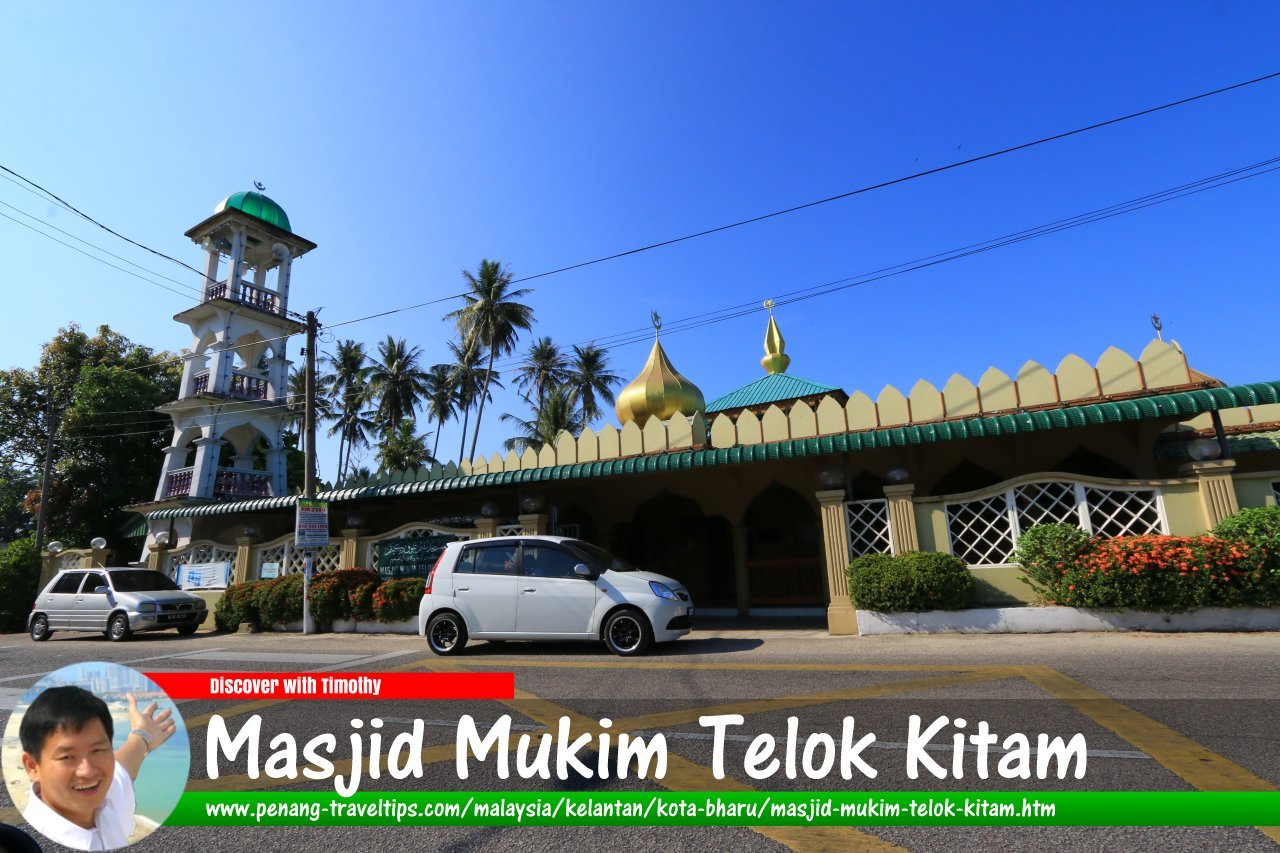Masjid Mulim Telok Kitam, Kota Bharu