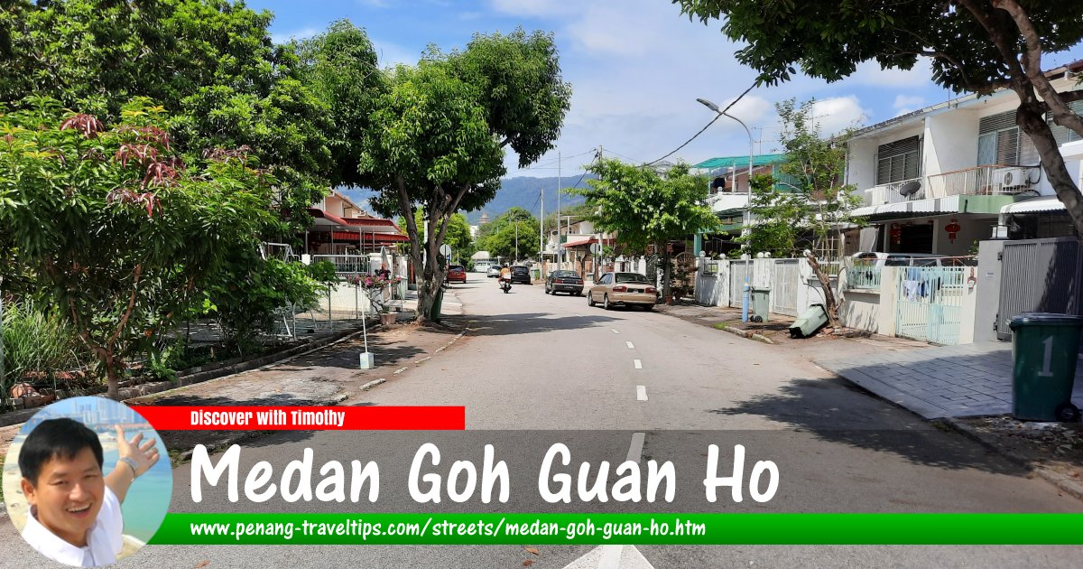 Medan Goh Guan Ho, Ayer Itam, Penang