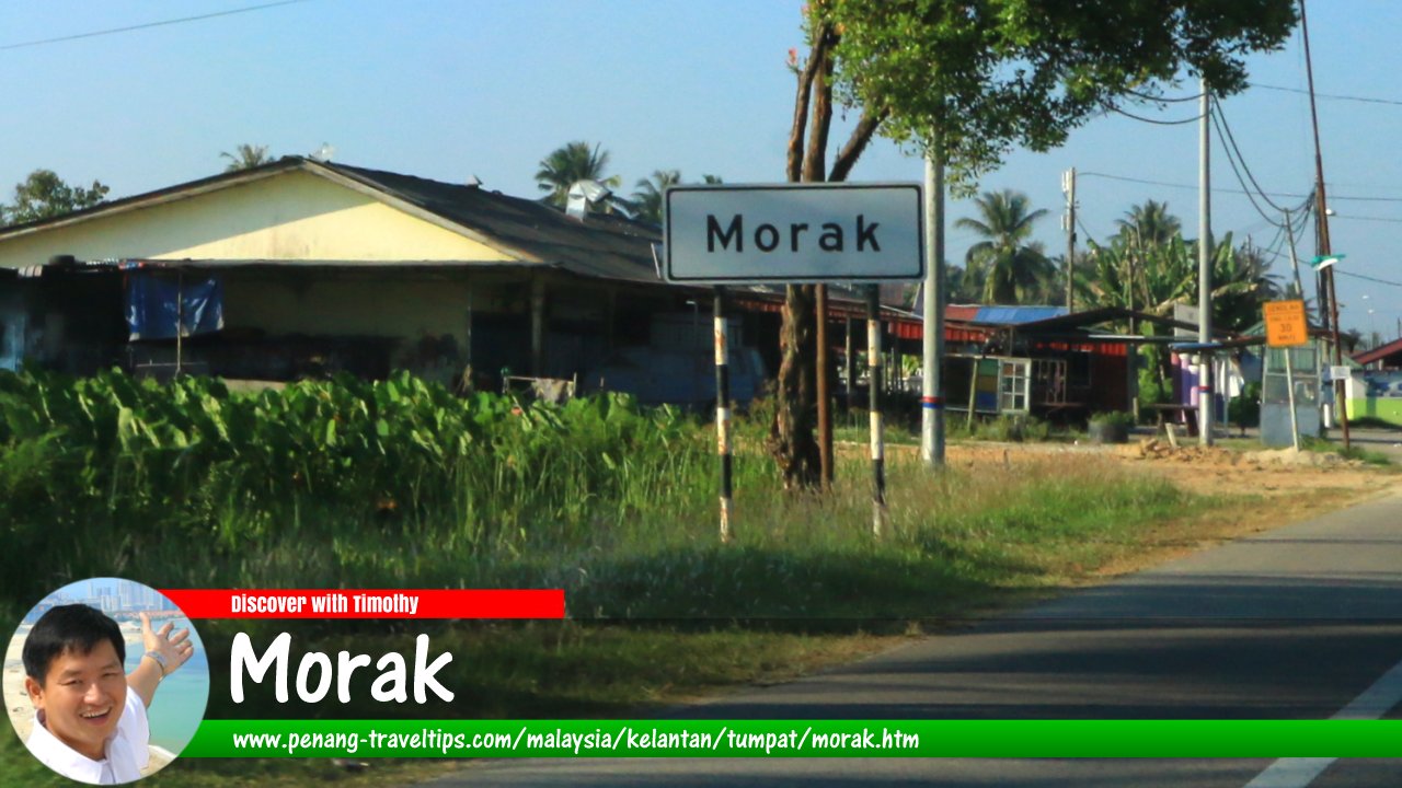 Morak, Tumpat, Kelantan
