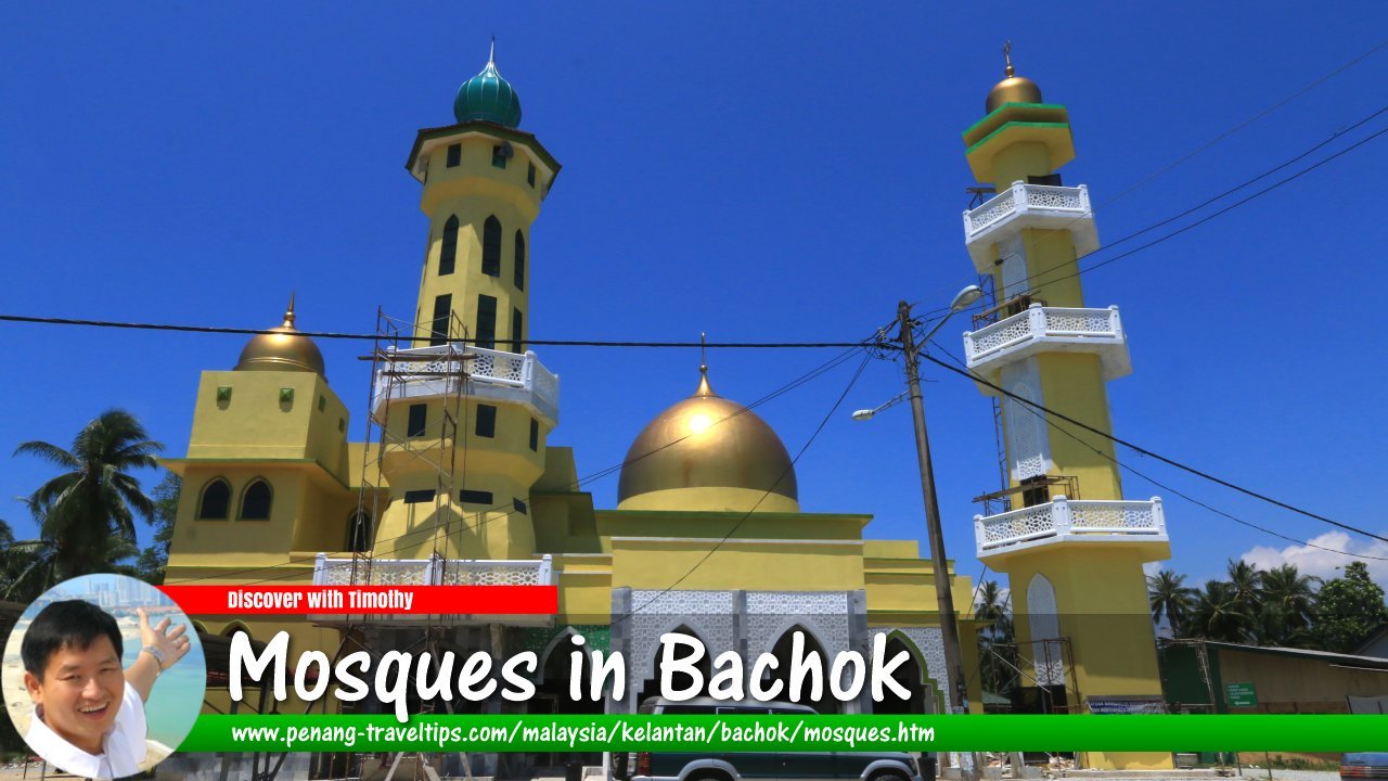 Mosques in Bachok, Kelantan