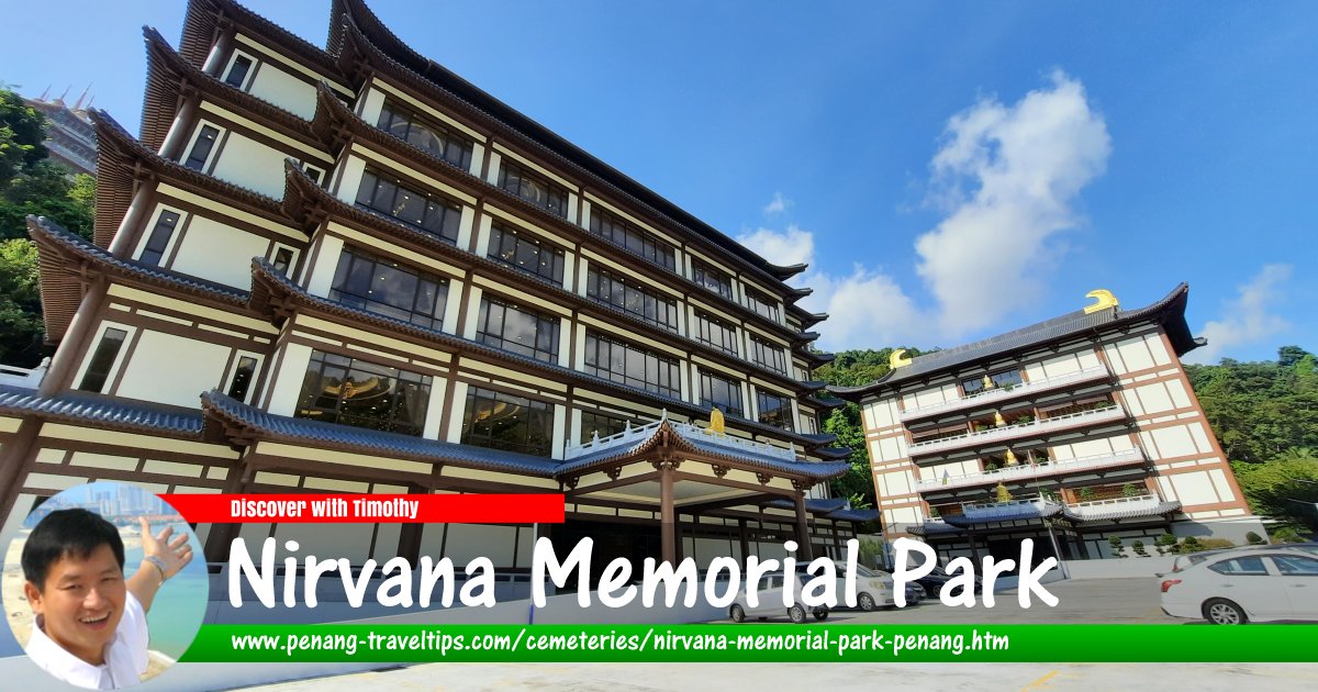 Nirvana Memorial Park Penang