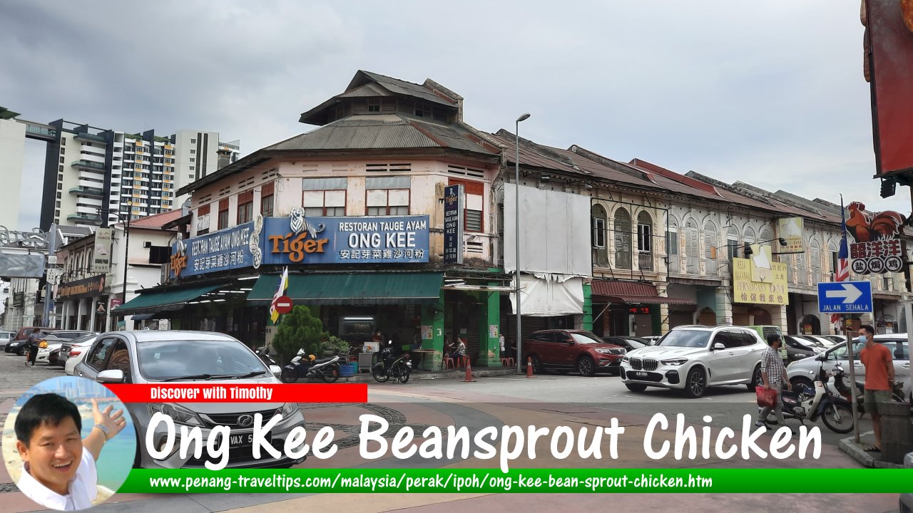 Ong Kee Beansprout Chicken, Ipoh