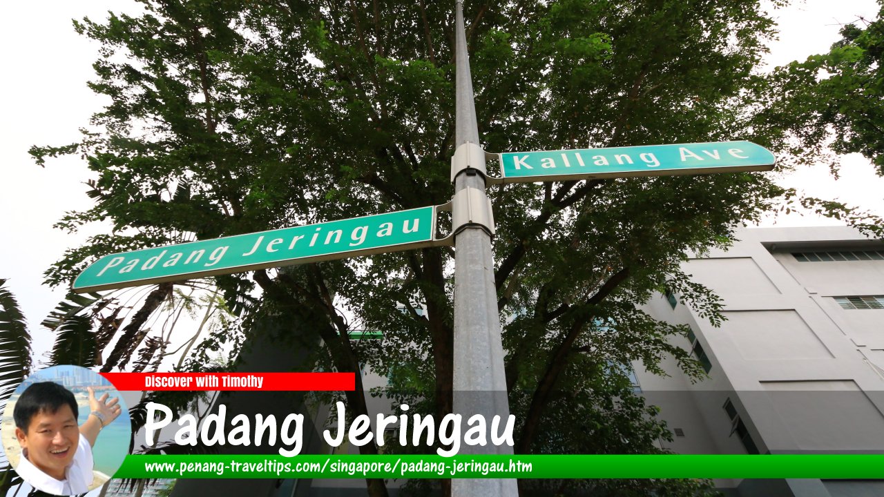 Padang Jeringau, Singapore