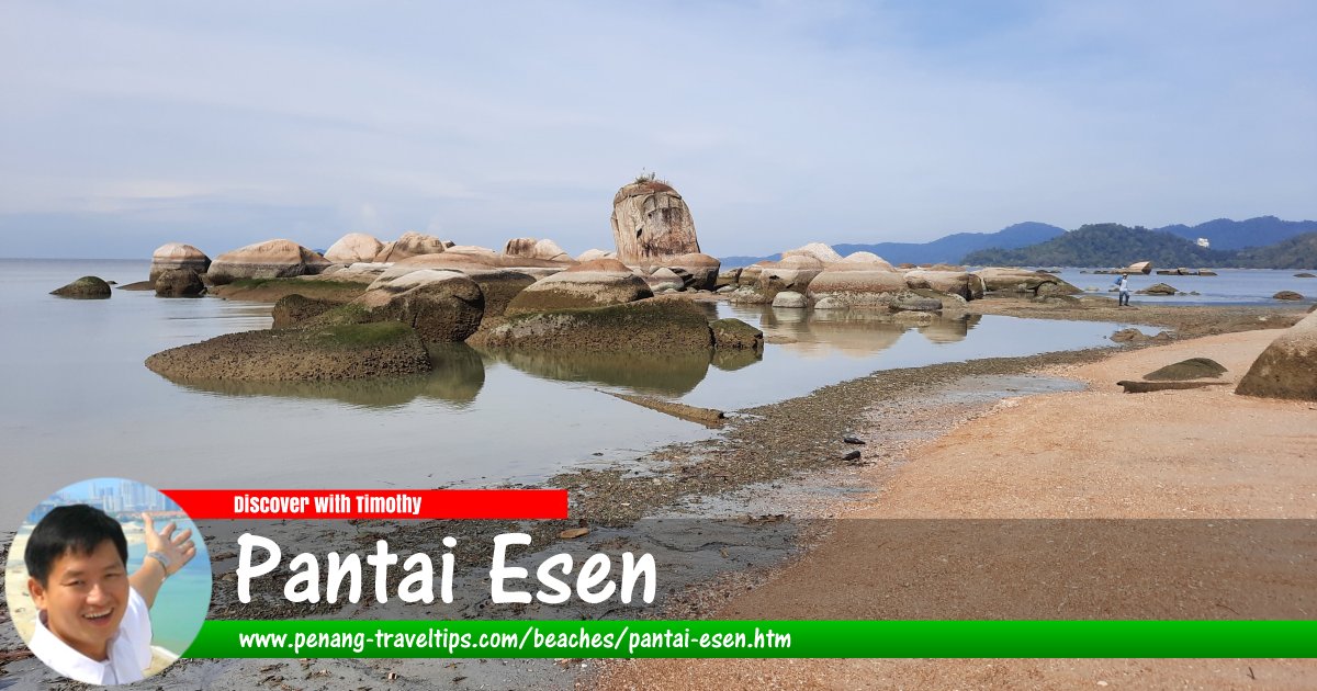 Pantai Esen, Permatang Damar Laut, Penang