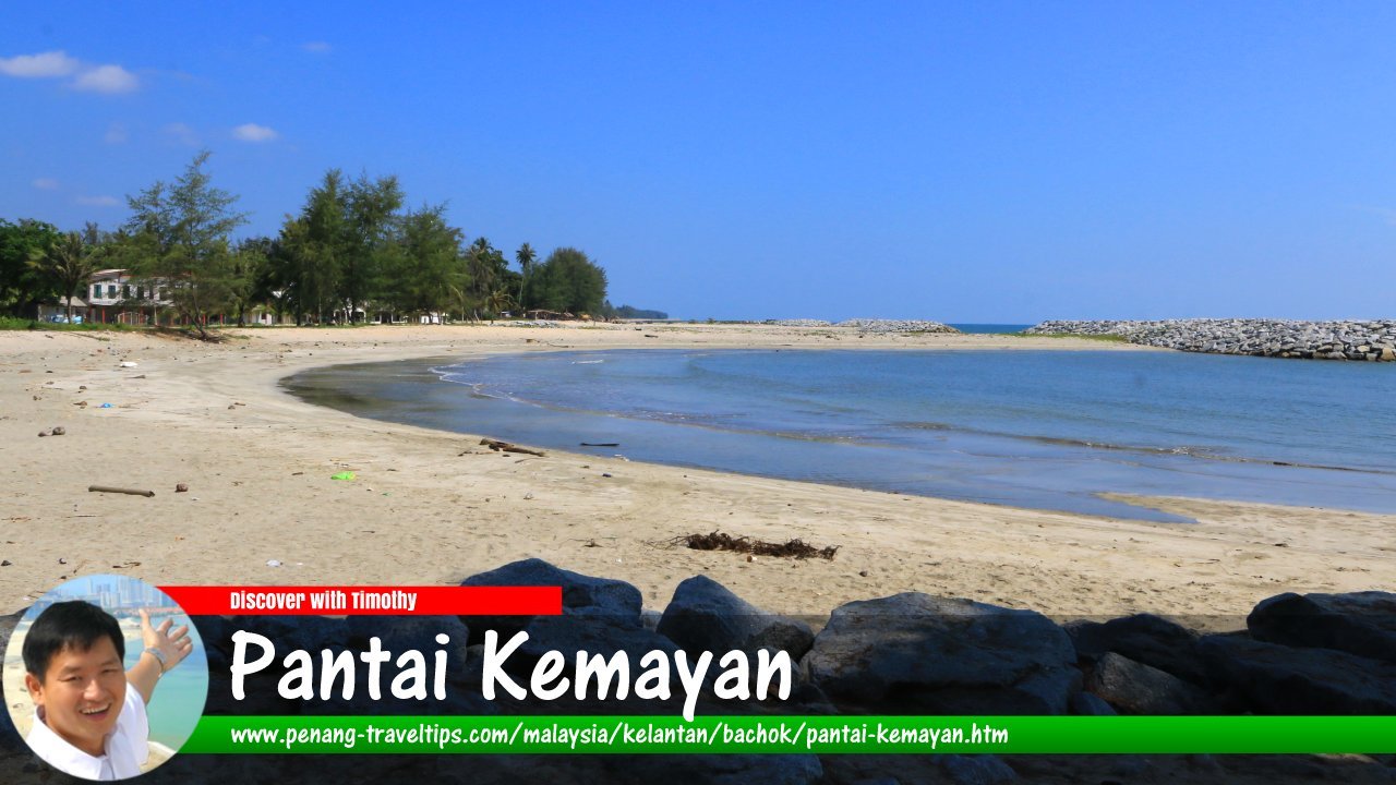 Pantai Kemayan, Bachok, Kelantan