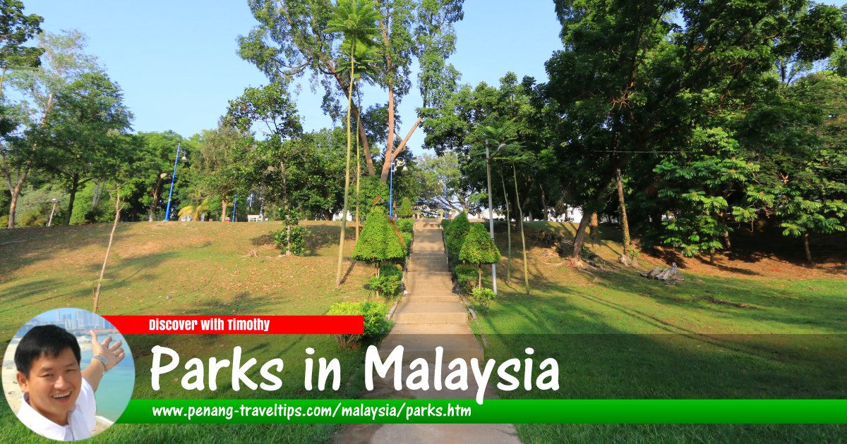 Parks in Malaysia