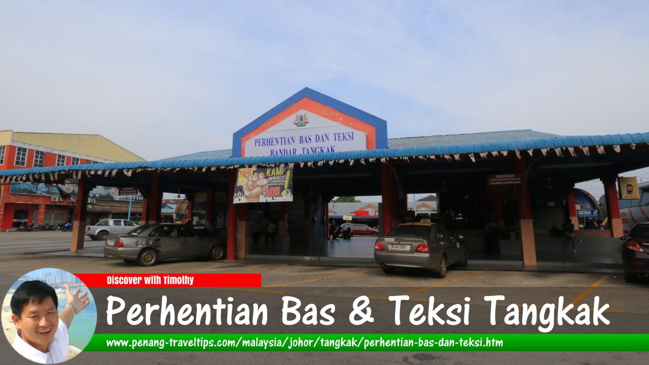 Perhentian Bas & Teksi Tangkak