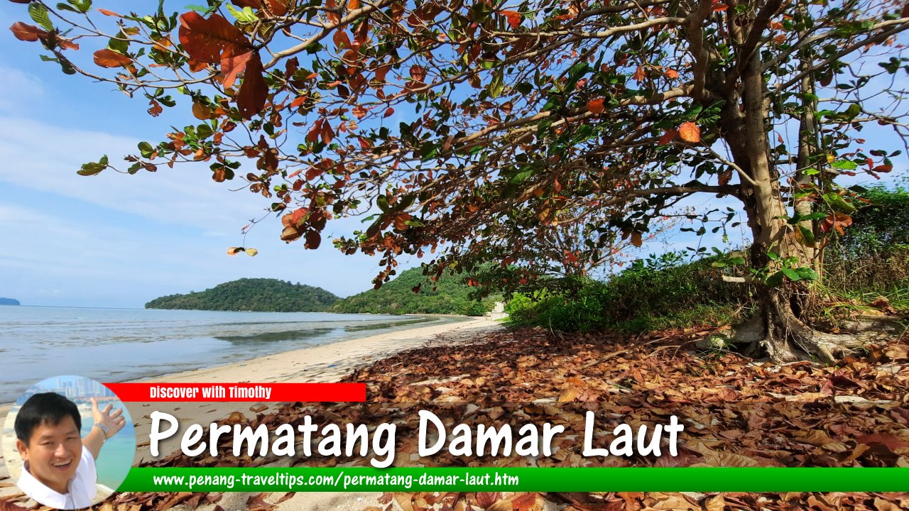 Permatang Damar Laut, Penang