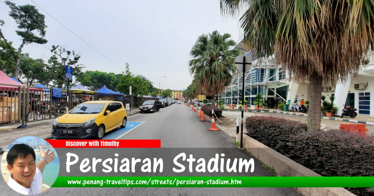Persiaran StadiumGeorge Town, Penang
