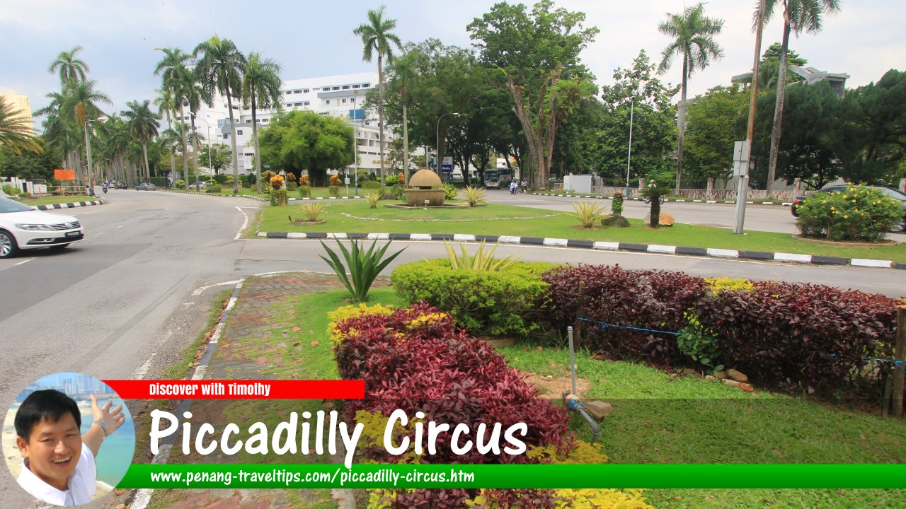 Piccadilly Circus, George Town, Penang