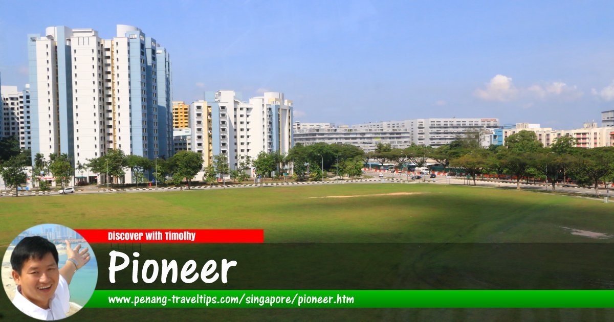 Pioneer, Singapore