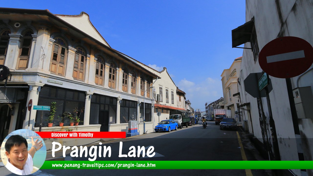 Prangin Lane, George Town, Penang