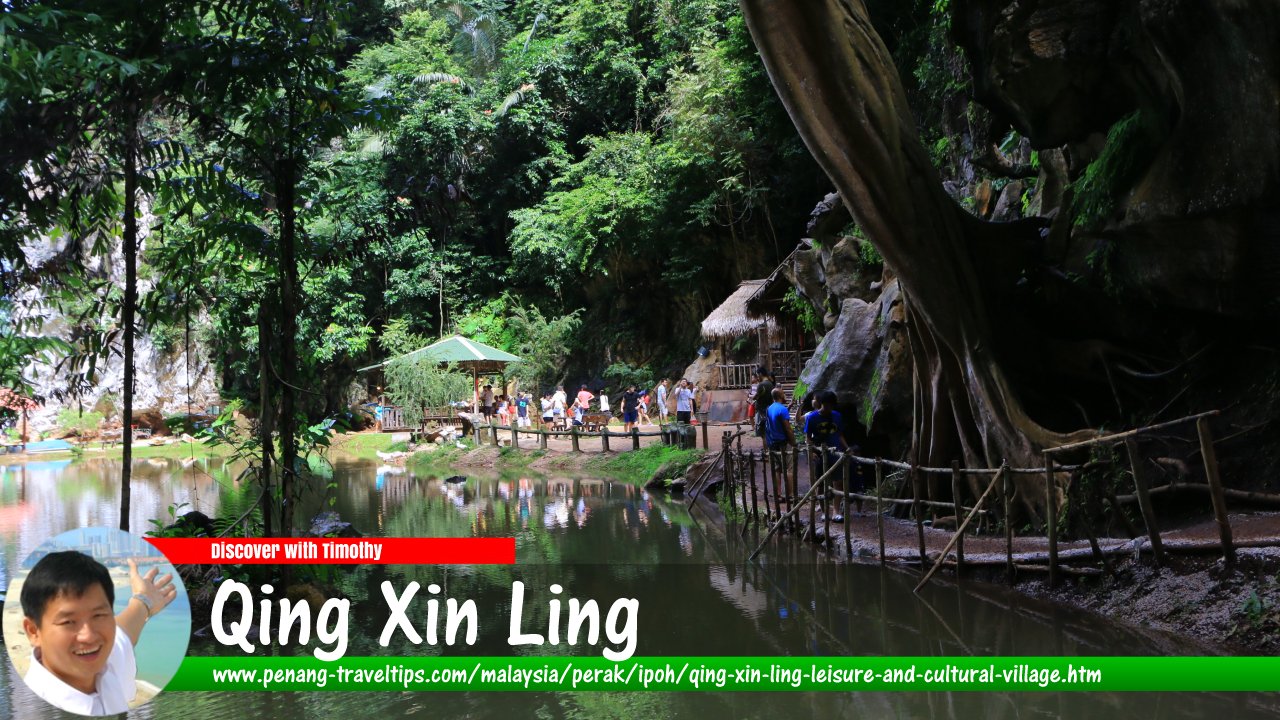 Qing Xin Lin Leisure and Cultural Village, Ipoh