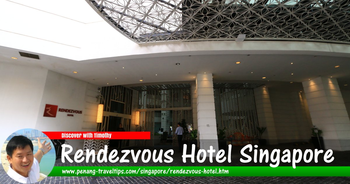 Rendezvous Hotel Singapore