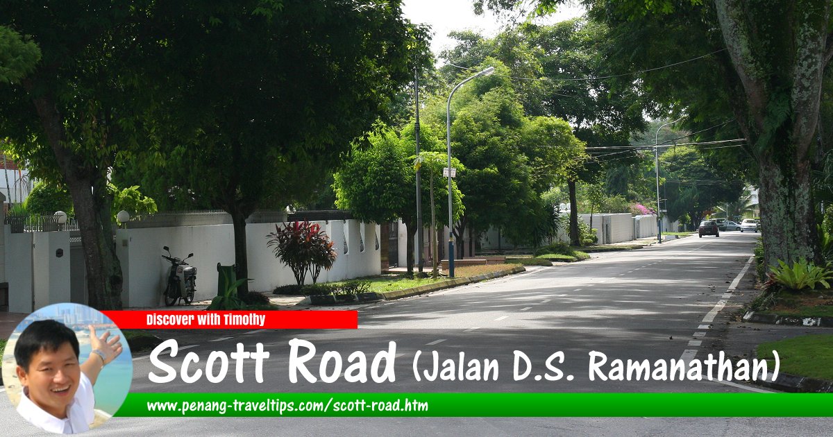 Scott Road (Jalan D.S. Ramanathan), Penang