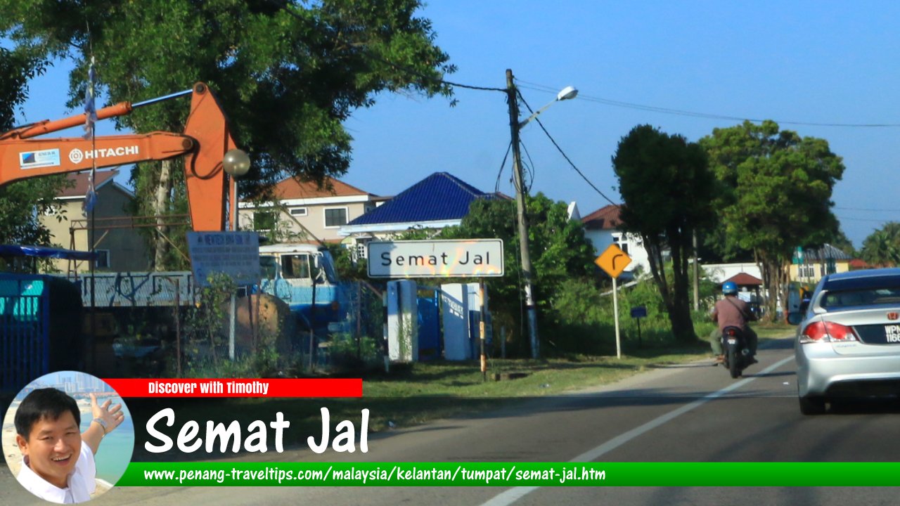 Semat Jal, Tumpat, Kelantan