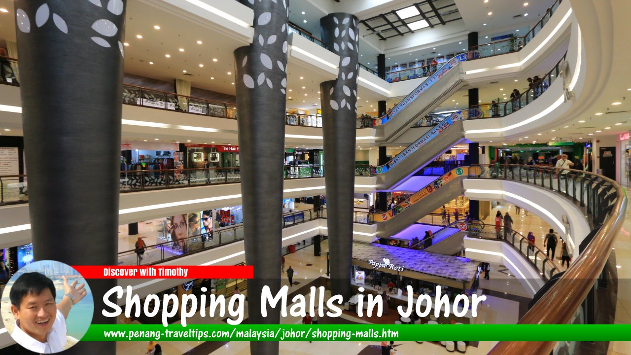 Shopping Malls in Johor