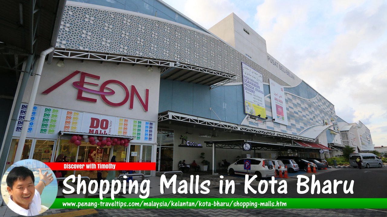 Shopping Malls in Kota Bharu