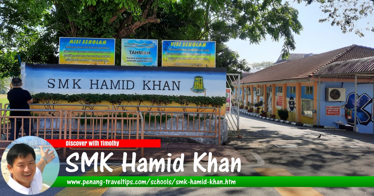 SMK Hamid Khan, Island Glades, Penang