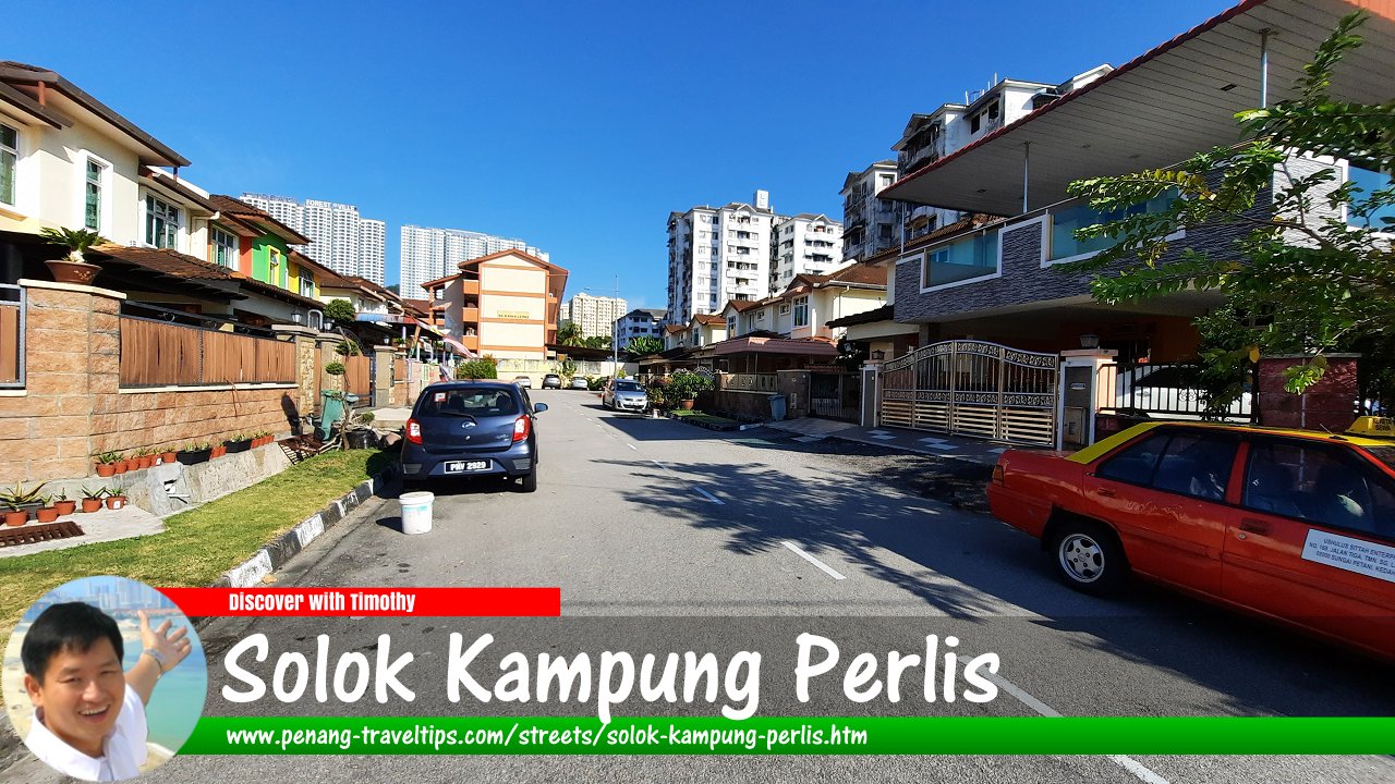 Solok Kampung Perlis, Bayan Lepas, Penang