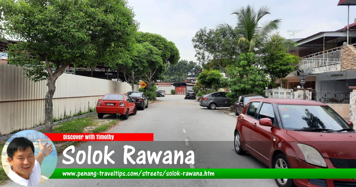 Solok Rawana, George Town, Penang
