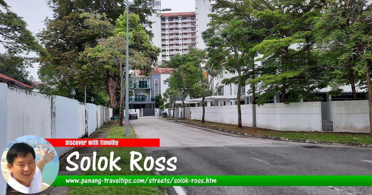 Solok Ross, George Town, Penang