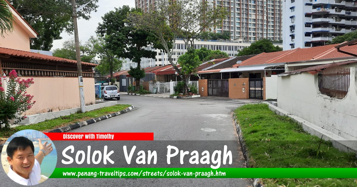 Solok Van Praagh, George Town, Penang