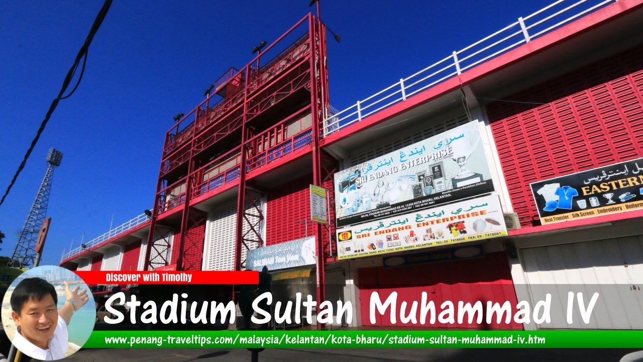 Stadium Sultan Muhammad IV, Kota Bharu