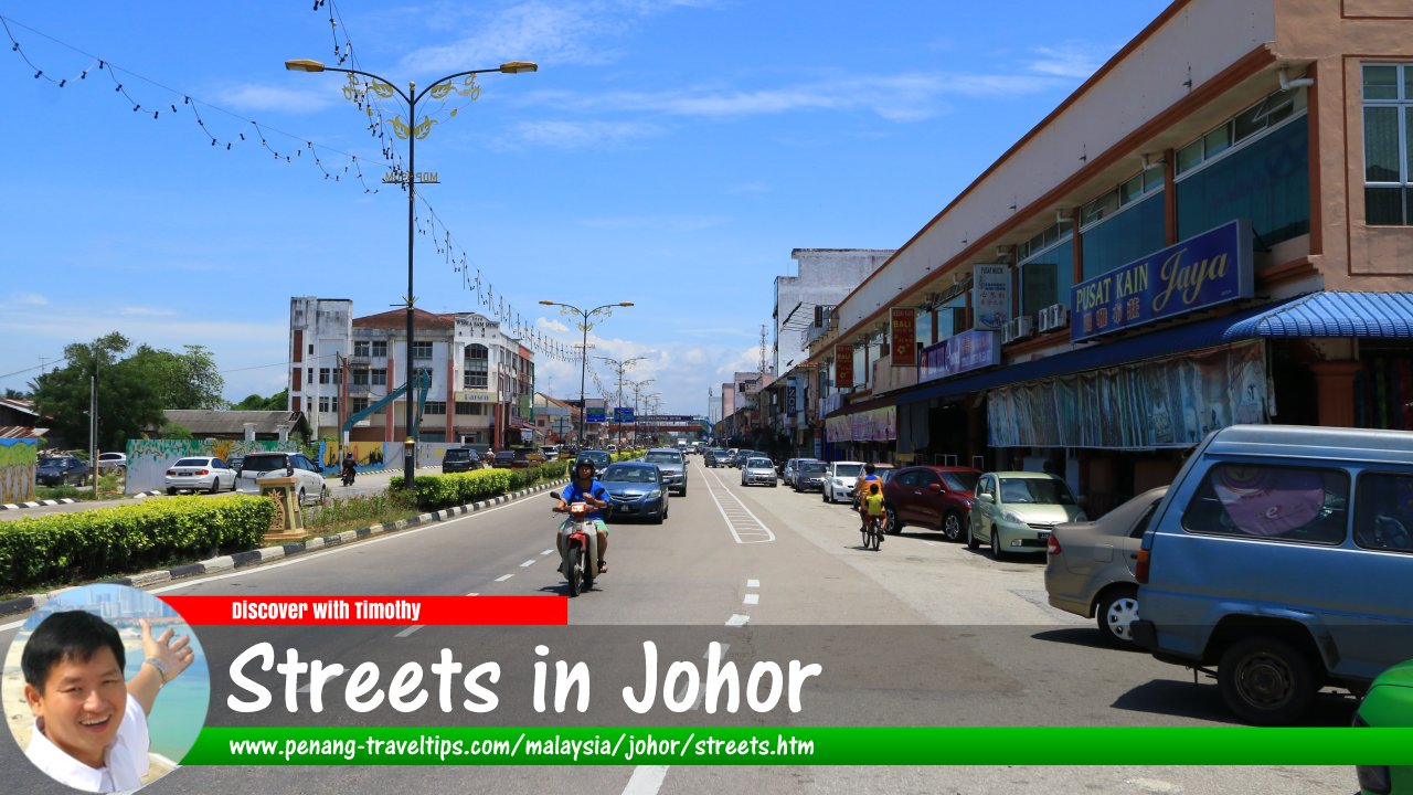 Streets in Johor