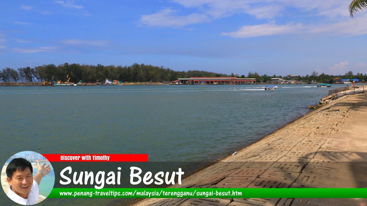 Sungai Besut, Terengganu