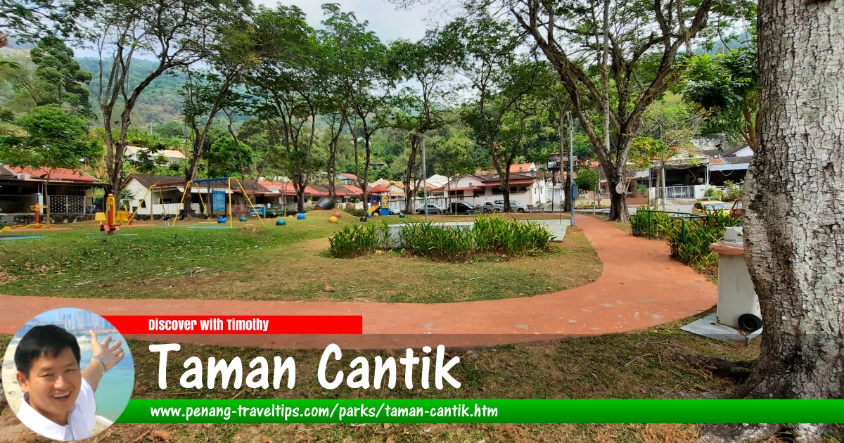 Taman Cantik, Ayer Itam, Penang