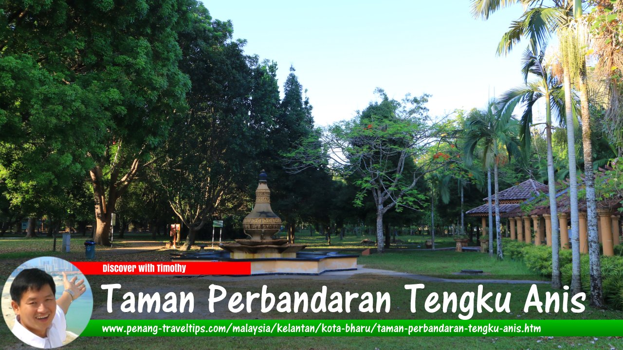Taman Perbandaran Tengku Anis, Kota Bharu