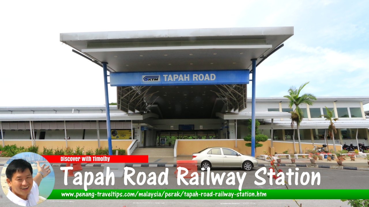 Tapah Road Railway Station