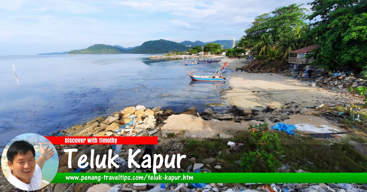 Teluk Kapur, Permatang Damar Laut, Penang