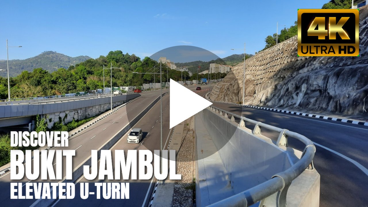 Bukit Jambul Elevated U-Turn Narrated Walking Tour