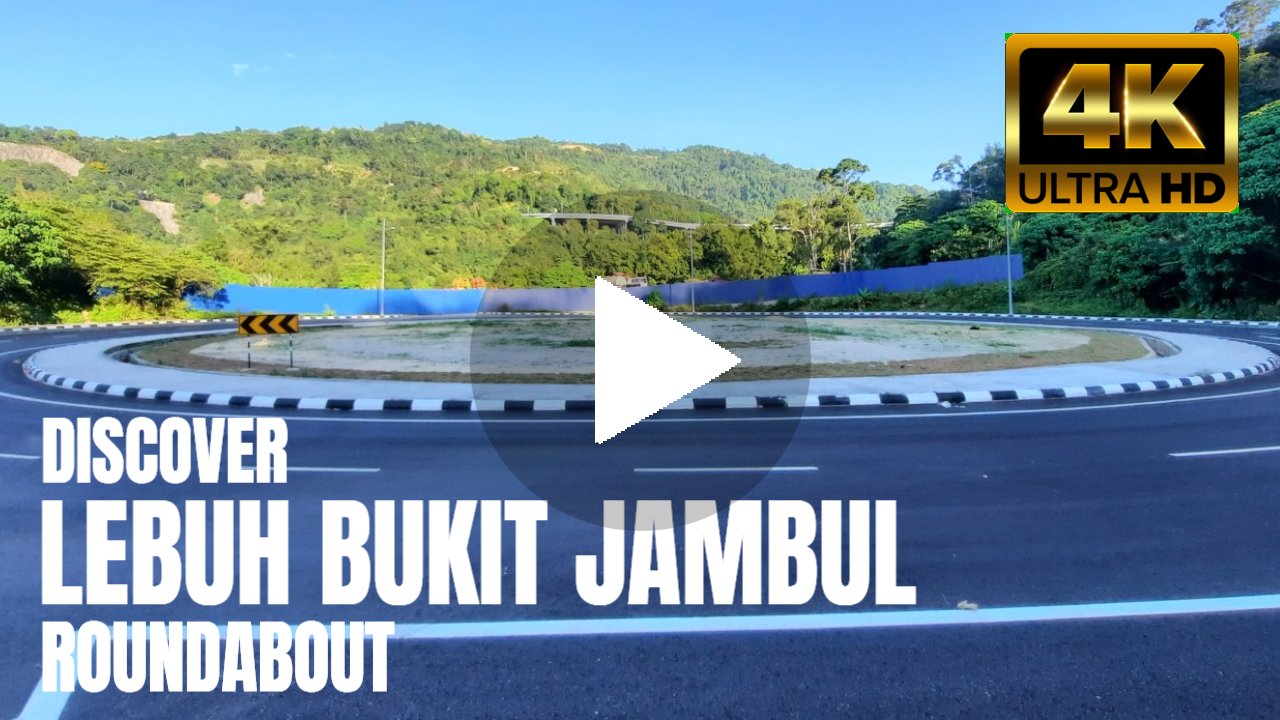 Lebuh Bukit Jambul Roundabout Narrated Walking Tour