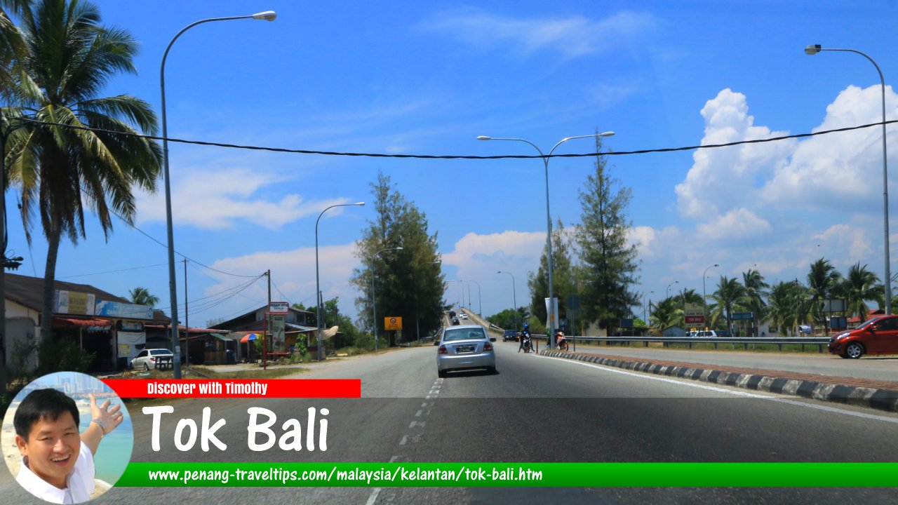 Tok Bali, Kelantan