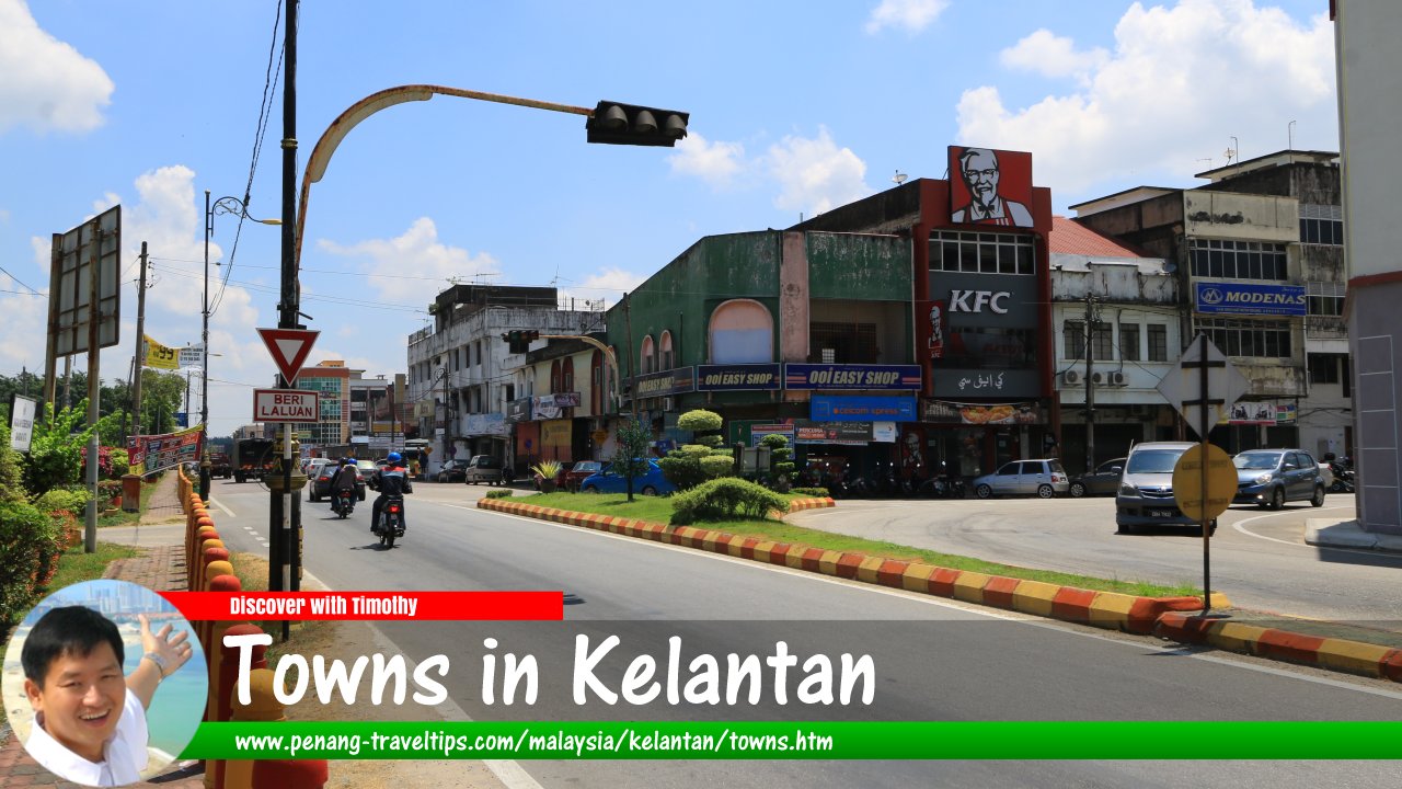 Towns in Kelantan