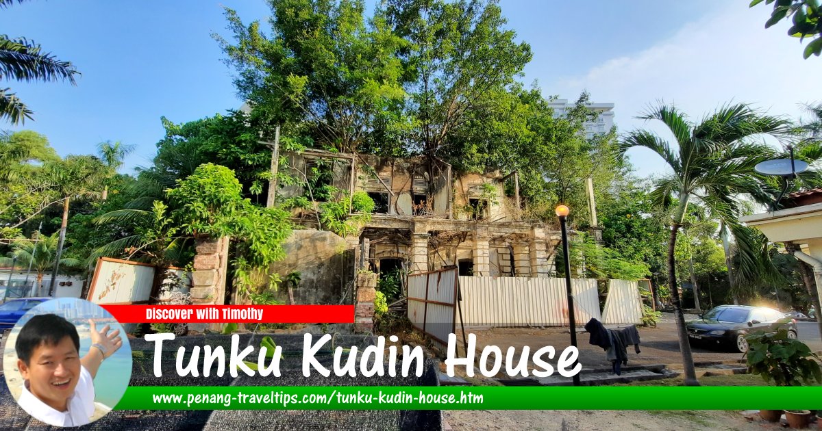 Tunku Kudin House, Gelugor