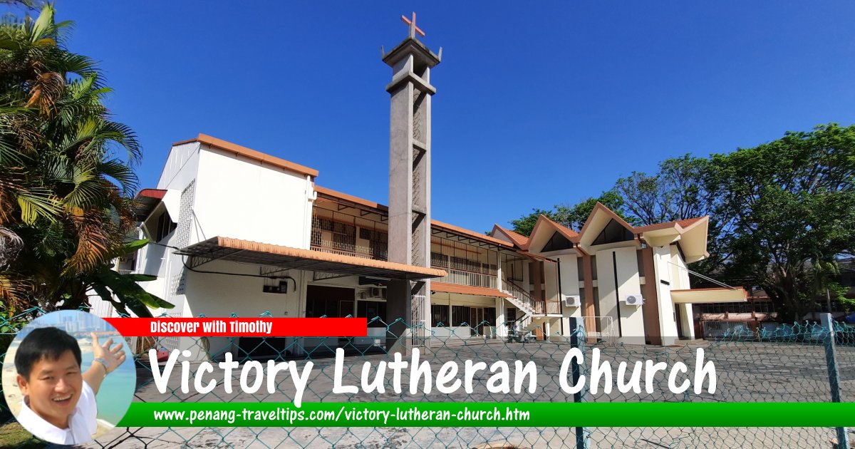 Victory Lutheran Church, Island Glades, Penang