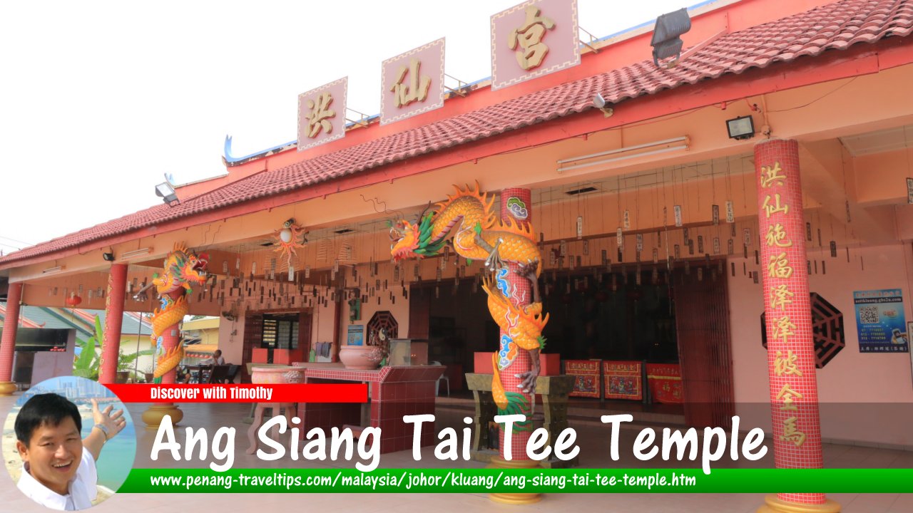 Ang Siang Tai Tee Temple, Kluang