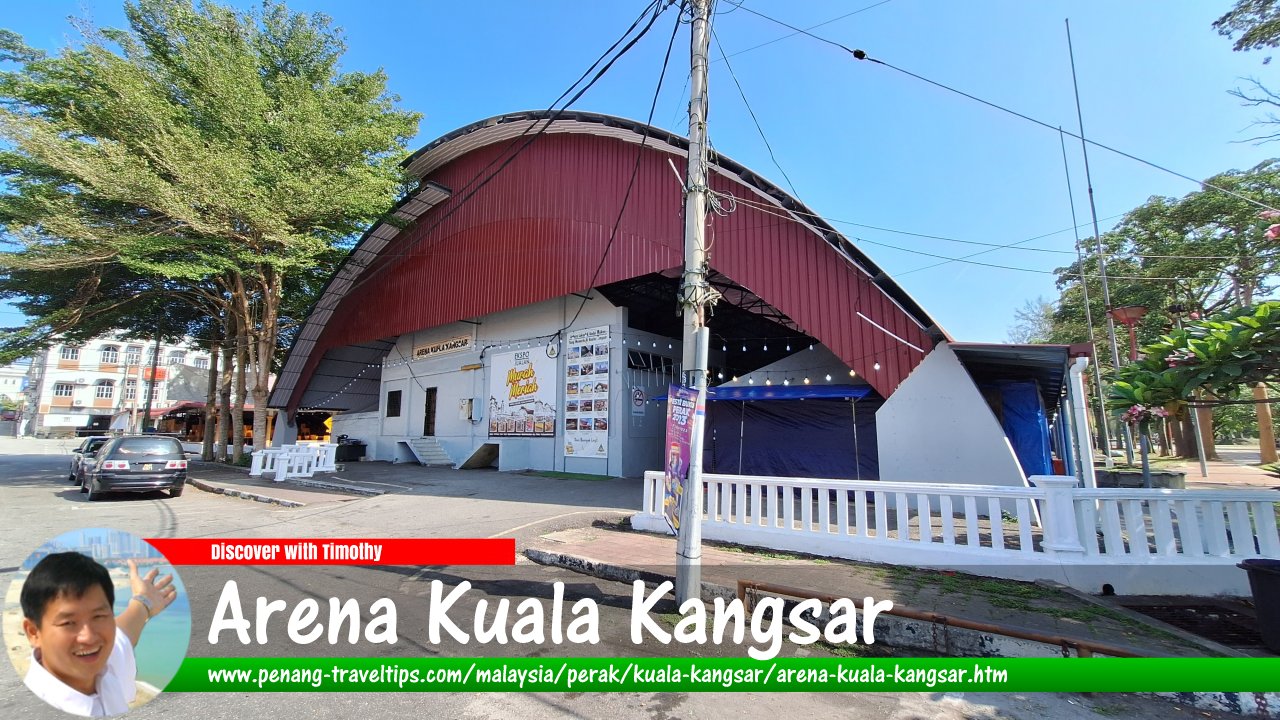 Arena Kuala Kangsar