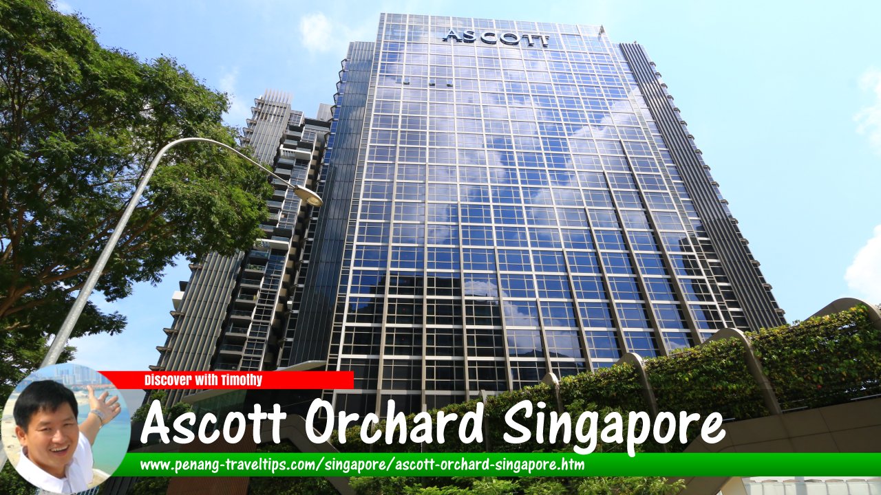 Ascott Orchard Singapore